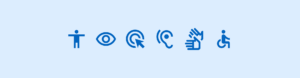 Imagem com fundo azul e seis ícones escuros representando diferentes aspectos da acessibilidade: uma figura humana com braços abertos, um olho, um cursor clicando em um alvo, uma orelha, duas mãos sinalizando em língua de sinais e uma pessoa em cadeira de rodas.