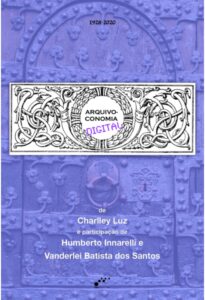Capa do livro Arquivoconomia Digital, de Charlley Luz, com fundo azul-violeta sobre uma porta ornamental, moldura histórica em preto e branco e o título ao centro.